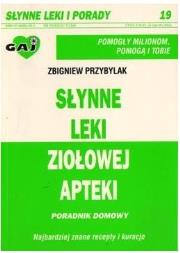 Okładka książki Słynne leki ziołowej apteki