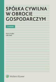 Spółka cywilna w obrocie gospodarczym. Autor: Podleś Marcin, Siwik Lidia. Dadada.pl Okładka książki Spółka cywilna w obrocie gospodarczym