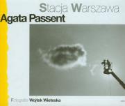 Stacja Warszawa. Autor: Passent Agata. Dadada.pl Okładka książki Stacja Warszawa