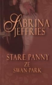 Stare panny ze Swan Park. Autor: Jeffries Sabrina. Dadada.pl Okładka książki Stare panny ze Swan Park