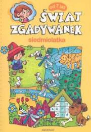Świat zgadywanek siedmiolatka. Autor:   Praca zbiorowa. Dadada.pl Okładka książki Świat zgadywanek siedmiolatka