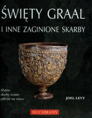 Okładka książki Święty Graal i inne zaginione skarby