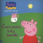 Świnka Peppa. Książeczki z.. 4 Ćw. taty świnki. Autor: OPRACOWANIE  ZBIOROWE. Dadada.pl Okładka książki Świnka Peppa. Książeczki z.. 4 Ćw. taty świnki
