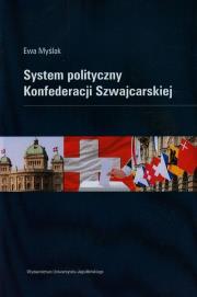 Okładka książki System polityczny Konfederacji Szwajcarskiej