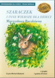 Szaraczek i inne wiersze dla dzieci - Audiobook. Autor: Buczkówna Mieczysława. Dadada.pl Okładka książki Szaraczek i inne wiersze dla dzieci - Audiobook