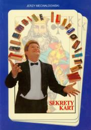 Okładka książki Tajemnice iluzjonistów Sekrety kart