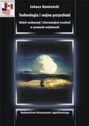 Okładka książki Technologia i wojna przyszłości