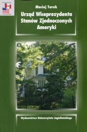 Okładka książki Urząd Wiceprezydenta Stanów Zjednoczonych Ameryki