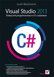 Okładka książki Visual Studio 2013. Podręcznik programowania w C#
