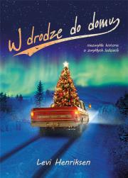 W drodze do domu. Autor: Henriksen Levi. Dadada.pl Okładka książki W drodze do domu