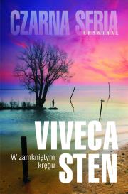 W zamkniętym kręgu. Autor: Viveca Sten. Dadada.pl Okładka książki W zamkniętym kręgu
