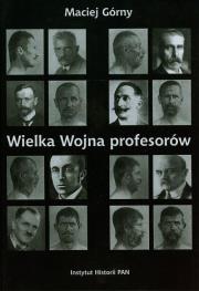 Okładka książki Wielka wojna profesorów