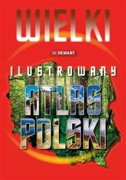 Okładka książki Wielki ilustrowany atlas Polski