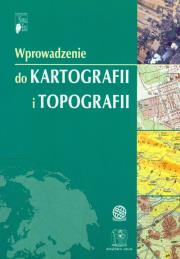 Wprowadzenie do kartografii i topografii. Wydawca: Nowa Era. Dadada.pl Opakowanie Wprowadzenie do kartografii i topografii