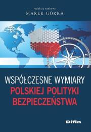 Okładka książki Współczesne wymiary polskiej polityki bezpieczeństwa