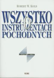 Okładka książki Wszystko o instrumentach pochodnych