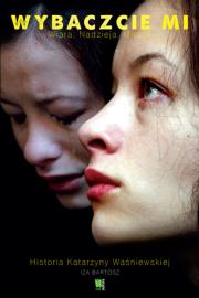 Okładka książki Wybaczcie mi