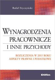 Okładka książki Wynagrodzenia pracownicze i inne przychody 2015