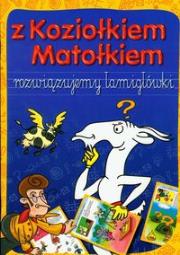 Okładka książki Z Koziołkiem Matołkiem rozwiązujemy łamigłówki