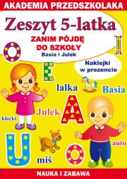 Okładka książki Zeszyt 5-latka Zanim pójdę do szkoły Basia i Julek