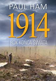 Okładka książki 1914. Rok końca świata