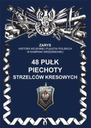 48 pułk piechoty strzelców kresowych. Autor: Hubert Senczyszyn. Dadada.pl Okładka książki 48 pułk piechoty strzelców kresowych