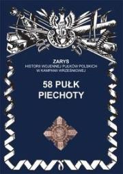 58 pułk piechoty. Autor: Dymek Przemysław. Dadada.pl Okładka książki 58 pułk piechoty