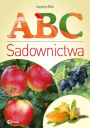 ABC Sadownictwa. Autor: Mika Augustyn. Dadada.pl Okładka książki ABC Sadownictwa