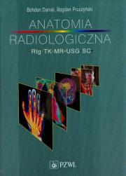 Okładka książki Anatomia radiologiczna PZWL