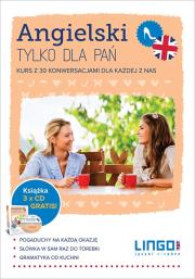 Angielski tylko dla pań. Pakiet multimedialny. Autor: Oberda Gabriela. Dadada.pl Okładka książki Angielski tylko dla pań. Pakiet multimedialny