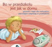 Okładka książki Bo w przedszkolu jest jak w domu - Audiobook