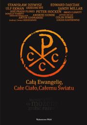Okładka książki Całą Ewangelię, Całe Ciało, Całemu Światu