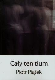 Okładka książki Cały ten tłum