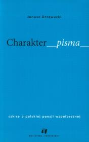 Charakter pisma. Autor: Drzewucki Janusz. Dadada.pl Okładka książki Charakter pisma