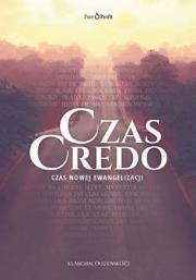 Okładka książki Czas Credo. Czas nowej ewangelizacji