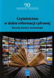 Okładka książki Czytelnictwo w dobie informacji cyfrowej