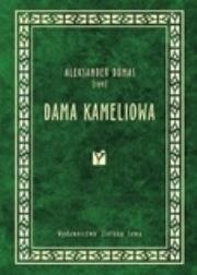 Dama Kameliowa (OT). Autor: Aleksander Dumas (syn). Dadada.pl Okładka książki Dama Kameliowa (OT)