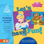 Okładka książki Disney English. Lets have fun Clothes. Księżniczka