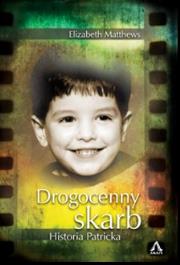 Drogocenny skarb. Autor: Matthews Elizabeth. Dadada.pl Okładka książki Drogocenny skarb