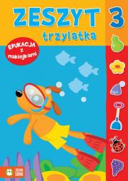 Okładka książki Edukacja z naklejkami - Zeszyt trzylatka