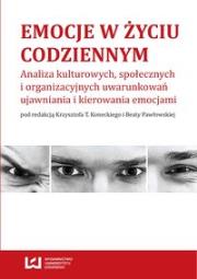 Emocje w życiu codziennym. Wydawca: Wydawnictwo Uniwersytetu Łódzkiego. Dadada.pl Opakowanie Emocje w życiu codziennym
