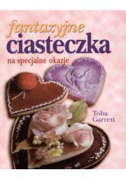 Okładka książki Fantazyjne ciasteczka na specjalne okazje