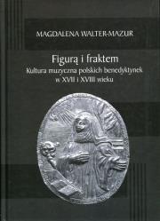 Figurą i fraktem. Autor: Walter-Mazur Magdalena. Dadada.pl Okładka książki Figurą i fraktem