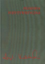 Okładka książki Filozofia pozytywistyczna