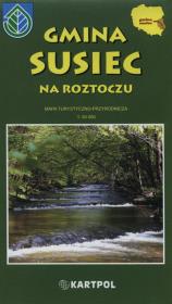Opakowanie Gmina Susiec na Roztoczu Mapa turystyczno-przyrodnicza 1:50 000