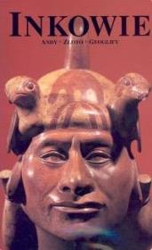 Okładka książki INKOWIE ANDY ZLOTO GEOLOGY-ARS POLONA