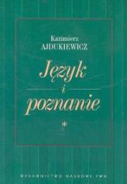Okładka książki Język i poznanie Wybór pism Tom 1