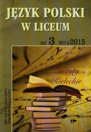 Język polski w liceum nr 3 2014/2015. Wydawca: Wydawnictwo Pedagogiczne ZNP. Dadada.pl Opakowanie Język polski w liceum nr 3 2014/2015
