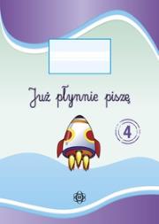 Okładka książki Już płynnie piszę 4