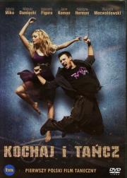 Kochaj i tańcz. Autor: Kowalewski Maciej. Dadada.pl Okładka książki Kochaj i tańcz